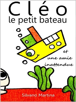 cover image of Cléo le petit bateau et une amie inattendue